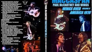 Paul McCartney - Maccaspan Vol. 6 - Wings Over America 1976