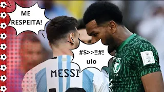 ⚽ME RESPEITA ! JOGADOR DA ARÁBIA XINGA MESSI APÓS......