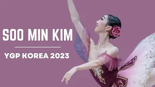 YGP 2023 Korea Senior 1st Place Winner and 2023 Prix De Lausanne Candidate - Paquita - Soo Min Kim