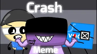 Crash Meme | One Night At Ian’s [Part 3/3]