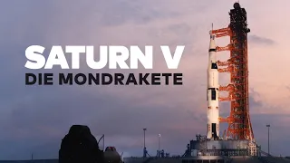 Saturn V   Die Mondrakete - Dokumentation über Bau und Start der bis heute leistungsstärksten Rakete