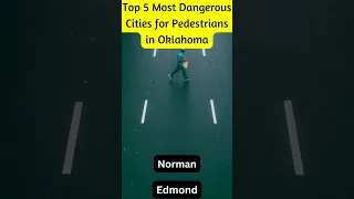 Top 5 Most Dangerous Cities for Pedestrians in Oklahoma