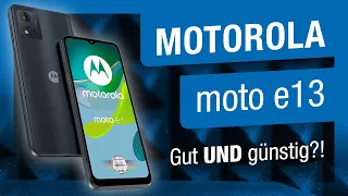 Motorola moto e13 – Gut und Günstig?