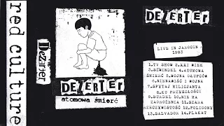 Dezerter   Róbrege live 22.08. 1987