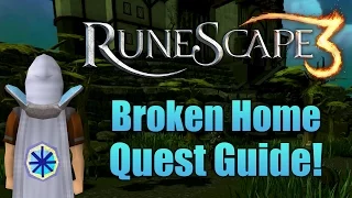 Runescape 3: Broken Home Quest Guide!