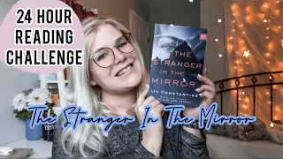 24 Hour Reading Challenge: Reading The Stranger In The Mirror by Liv Constantine
