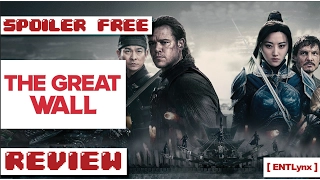 The Great Wall - Spoiler FREE Review