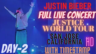Justin Bieber Full Live Concert - JUSTICE WORLD TOUR At San Jose,California (HD) - (28/02/2022)