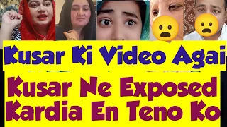 Kusar Ne Kiya Exposed😦Sab Ko With Proof Ajao Sb😱Kusar Sajid sitara ne Zabrdasti Video Es reaction me