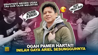 TERKENAL TAJIR MELINTIR! Tetap Tampil Sederhana, Inilah 10 Momen Kesederhanaan Ariel NOAH