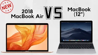 Should you get the 2018 MacBook Air or the MacBook?