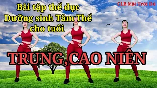 Thể dục TRUNG,CAO NIÊN Nhạc Hoa/ Dưỡng sinh /phòng bệnh/tập luyện sáng -chiều