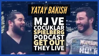 Podcast, Leaving Neverland, Spielberg, Get Out, They Live  - #YatayBakış