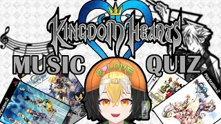 Kingdom Hearts Music Quiz (KH1 - KH3)