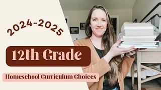 12TH GRADE HOMESCHOOL CURRICULUM CHOICES