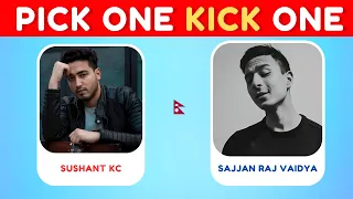 Pick one kick one Nepali Singer Edition