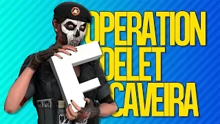 OPERATION DELET CAVEIRA | Rainbow Six Siege