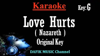 Love Hurts (Karaoke) Nazareth Original Key G (Kunci Wanita Kunci Wanita) Kunci Original