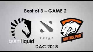 Liquid vs VP Upper Bracket (BO3 - Game 2) DAC 2018