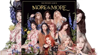 TWICE - MORE & MORE / 1 Hour Loop