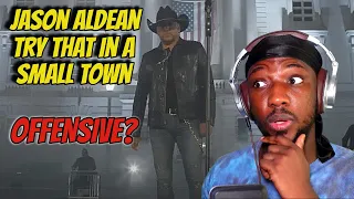 THIS IS CRAZY!! Jason Aldean - Try That In A Small Town | REACTION