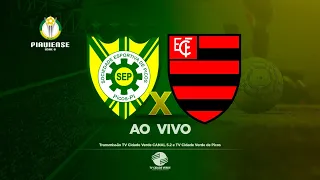 Picos x Flamengo-PI - Transmissão ao vivo - Piauiense Série B 2023