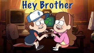 Dipper and Mabel - Gravity Falls - Hey Brother - Avicii AMV (REQUESTED VID)