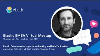 Elastic Virtual Meetup: Elastic Extensions for Importance Ranking and Data Exploration