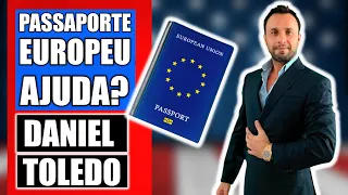 Ter Passaporte Europeu Facilita para Brasileiro nos EUA? Daniel Toledo responde