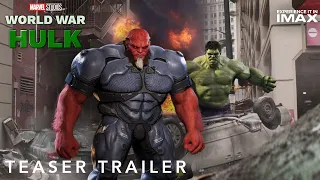World War Hulk - Teaser Trailer (2023) - Concept- Mark Ruffalo - Marvel Studios - TeaserCon