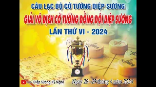 KÊNH KỲ CO [ LIVE ]: TRẬN 3 VÒNG 2 GIẢI VĐ CỜ TƯỚNG ĐỒNG ĐỘI TRANH CÚP DIỆP SƯƠNG NĂM 2024!