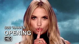 Pretty Little Liars Season 6 New Opening - Hanna [HD]