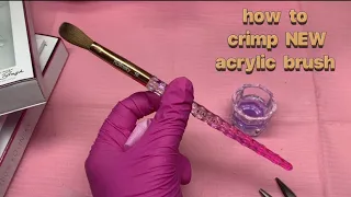 HOW TO CRIMP/PINCH A NEW ACRYLIC BRUSH | beautyxmaira