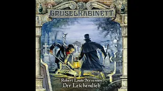 Gruselkabinett - Folge 27: Der Leichendieb (Komplettes Hörspiel)