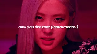 blackpink - how you like that instrumental (slowed + reverb)