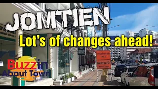 Jomtien - What changes are ahead, and how is Jomtien shaping up now? (October 2020)