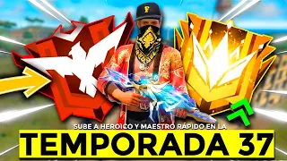 COMO LLEGAR A HEROICO Y MAESTRO RÁPIDAMENTE EN CLASIFICATORIA TEMPORADA 37 FREE FIRE 🤯