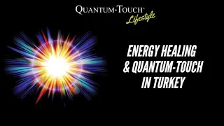 Energy Healing & Quantum-Touch in Turkey | Interview with Süleyman Akdoğan