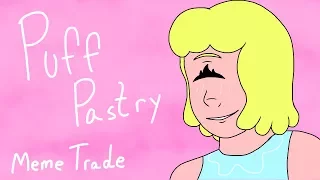 Puff Pastry - Meme Trade