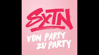 【10 Stunden】SXTN - Von Party zu Party (Radio Version)