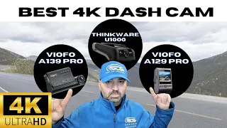 Viofo A139 Pro vs Thinkware U1000 vs Viofo A129 Pro Dash Cam