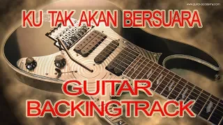 Guitar Backingtrack Ku Tak Akan Bersuara Suara Hatiku Nike Ardila Chord Am