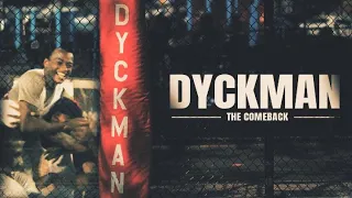 Dyckman, The Comeback : Winner Take All | MSG Networks