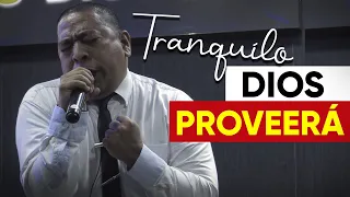 DIOS proveerá ❤️ Jorge Elías Simanca / Predica Cristiana