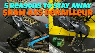 Biking Bad - SRAM Eagle AXS Derailleurs | 5 Reasons to Stay Away!