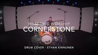 Cornerstone FULL VERSION - Hillsong Worship - Drum Cover
