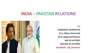 India Pakistan relations since 1947 - 2020 | India Pakistan relations explained In Hindi | Lecture 1