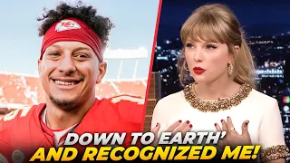 Patrick Mahomes Dad Pat Gushes Over “Down to Earth” Taylor Swift!