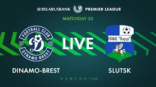 LIVE | Dinamo-Brest – Slutsk | Динамо-Брест — Слуцк