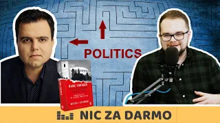 "W nadchodzących wyborach kluczowa będzie GOSPODARKA" - Michał Kolanko / Nic Za Darmo #91